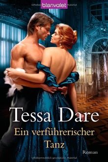 Ein verführerischer Tanz: Roman von Dare, Tessa | Buch | Zustand gut