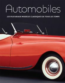 Automobiles : les plus beaux modèles classiques de tous les temps