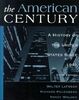 The American Century: A History of the United States Since 1941