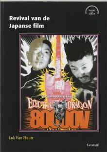 Revival Van De Japanse Film (Licht Op Japan, Band 3)