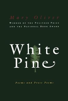 White Pine: Poems and Prose Poems