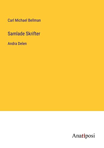 Samlade Skrifter: Andra Delen