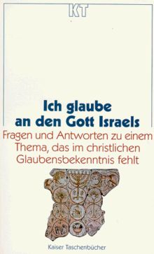 Ich glaube an den Gott Israels