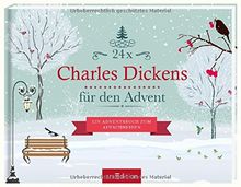 24 x Charles Dickens für den Advent: Ein Adventsbuch zum Aufschneiden