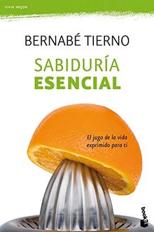 SABIDURIA ESENCIAL Nê4137.BOOKET. (Prácticos siglo XXI)