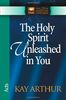 The Holy Spirit Unleashed in You: Acts (New Inductive Studies)