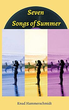 Seven Songs of Summer von Hammerschmidt, Knud | Buch | Zustand sehr gut
