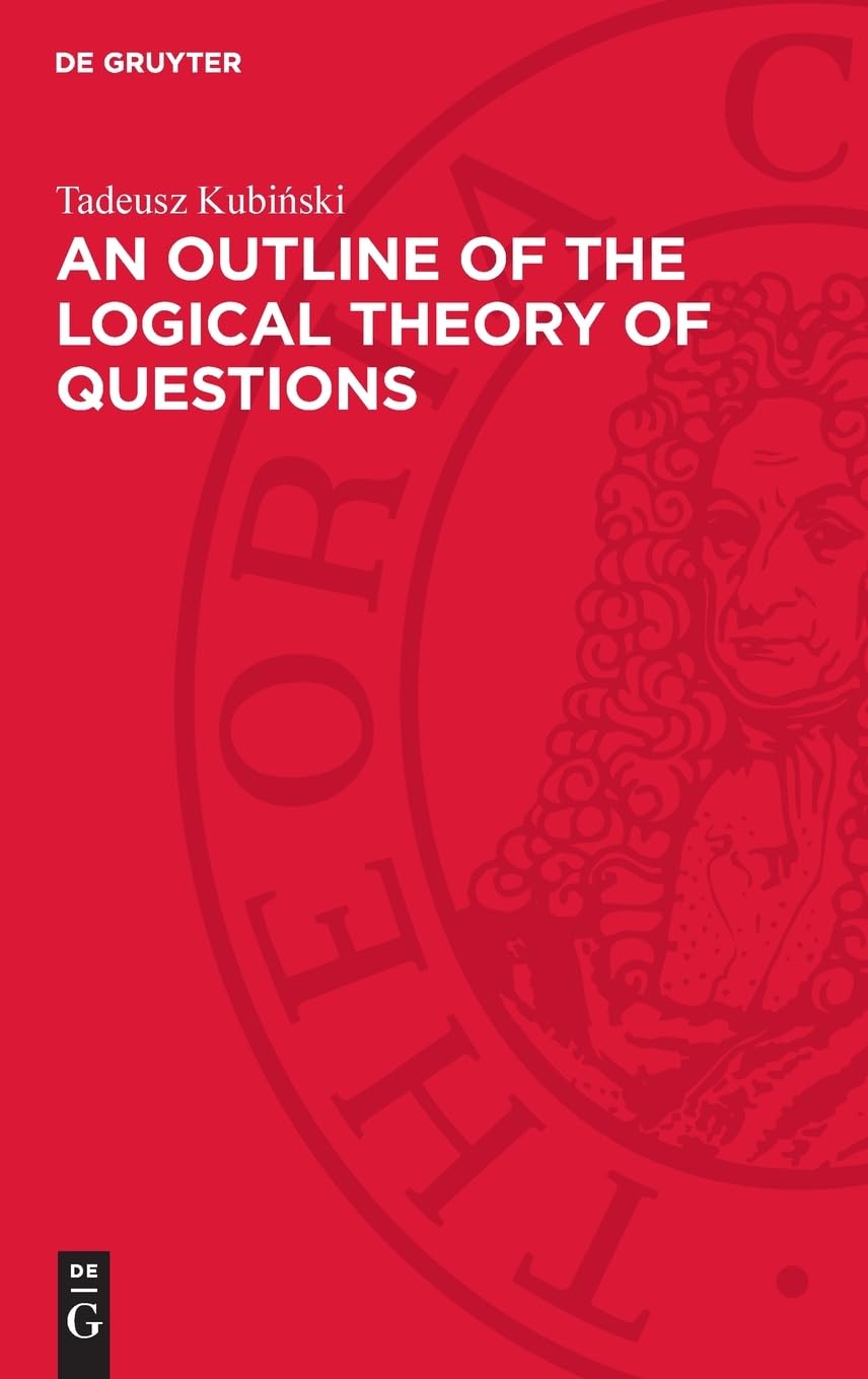 An Outline of the Logical Theory of Questions: DE