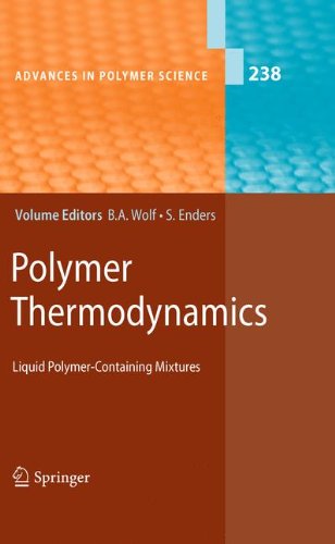 Polymer Thermodynamics: Liquid Polymer-Containing Mixtures (Advances in Polymer Science)