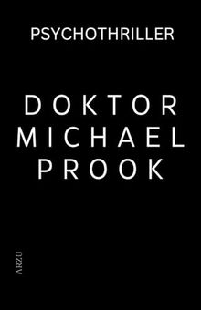 Doktor Michael Prook