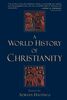 A World History of Christianity