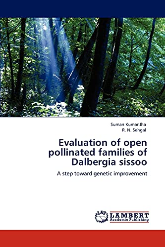 Evaluation of open pollinated families of Dalbergia sissoo: A step toward genetic improvement