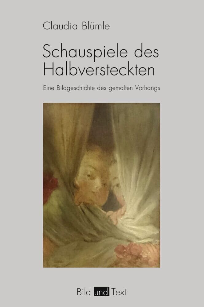 Blümle, Claudia: Schauspiele des Halbversteckten