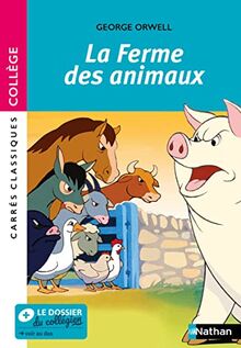 La ferme des animaux : roman, 1945 : texte intégral