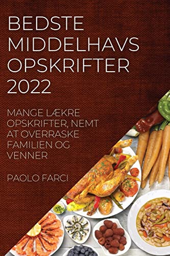 BEDSTE MIDDELHAV SOPSKRIFTER 2022: MANGE LÆKRE OPSKRIFTER, NEMT AT OVERRASKE FAMILIEN OG VENNER