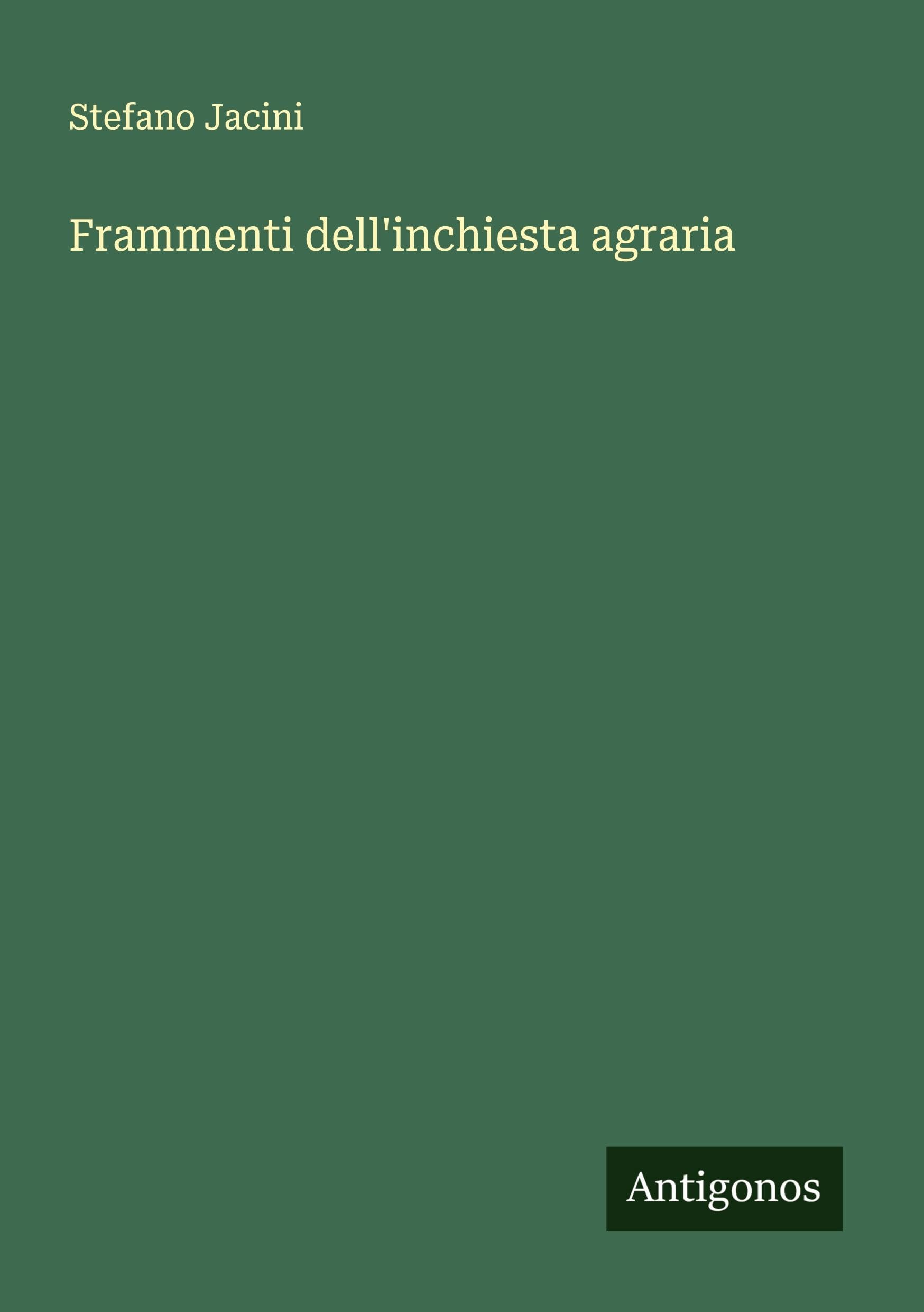 Frammenti dell'inchiesta agraria