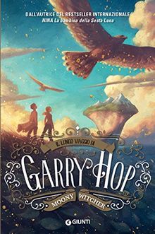 Il lungo viaggio di Garry Hop