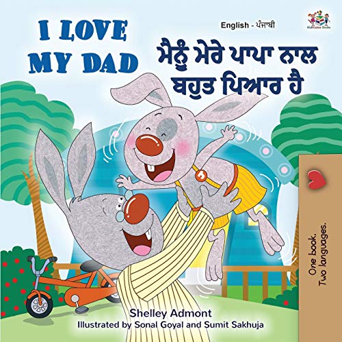I Love My Dad (English Punjabi Bilingual Book) (English Punjabi Bilingual Collection)