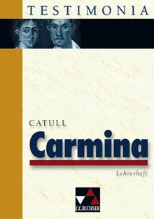 Testimonia: Catull 'Carmina', Lehrerheft