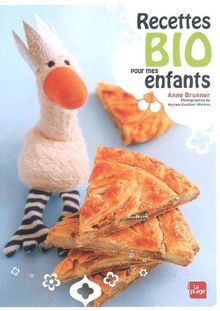 Recettes bio pour mes enfants