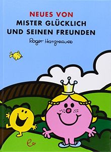 Neues von Mister Glücklich und seinen Freunden