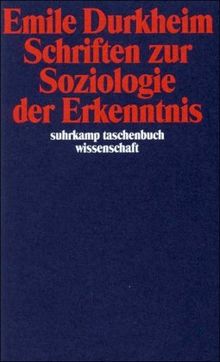 Schriften zur Soziologie der Erkenntnis (suhrkamp taschenbuch wissenschaft)