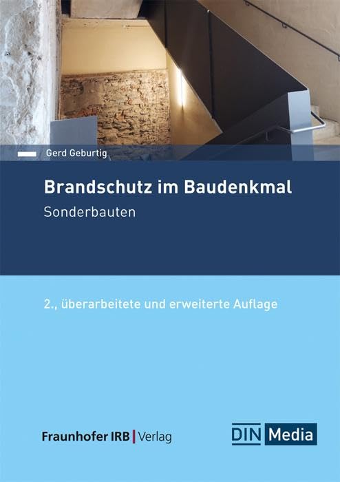 Geburtig, Gerd: Brandschutz im Baudenkmal. Sonderbauten