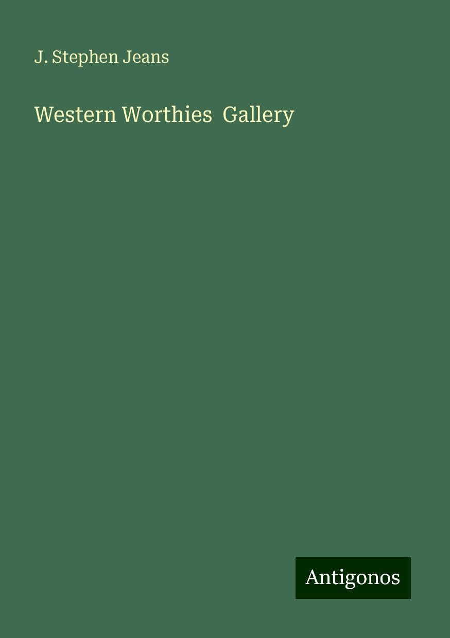 Western Worthies Gallery