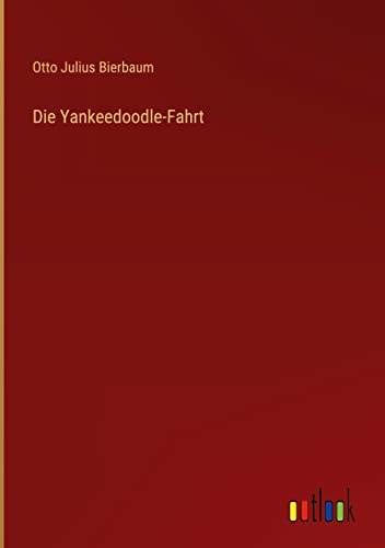 Die Yankeedoodle-Fahrt
