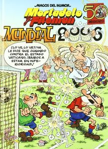 Mundiales, 2006 (MAGOS DEL HUMOR IBAÑ)