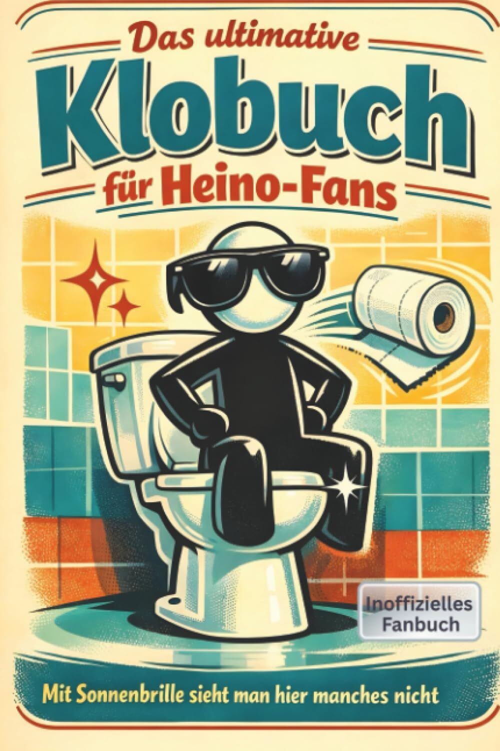 Das ultimative Klobuch für Heino-Fans