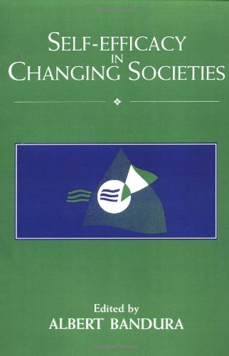 Bandura Self-Efficacy In Changing Societies