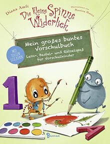 Die kleine Spinne Widerlich - Mein großes buntes Vorschulbuch: Lern-, Bastel- und Rätselspaß für Vorschulkinder. Mit Stickerbogen und vielen farbigen Illustrationen