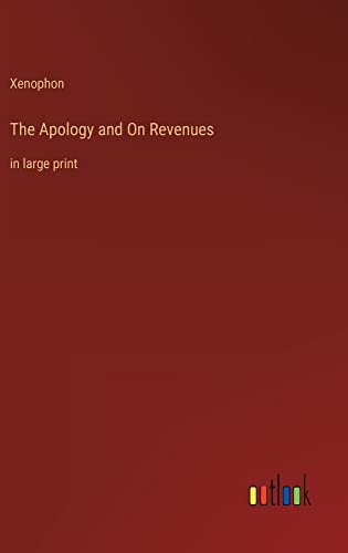 The Apology and On Revenues: in large print