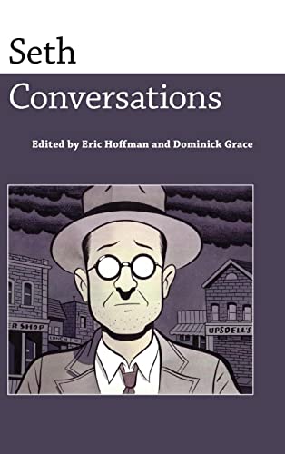 Seth: Conversations (Conversations With Comic Artists Series)