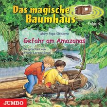 Das magische Baumhaus: Gefahr am Amazonas (Folge 6)