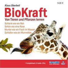 BioKraft . Von Tieren und Pflanzen lernen