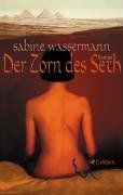 Der Zorn des Seth