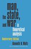 Man, the State, and War. Anniversary Edition: A Theoretical Analysis