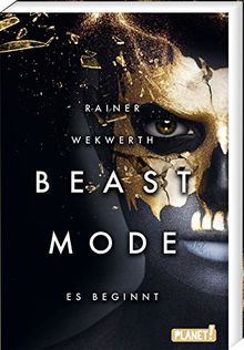 Es beginnt (1) (Beastmode, Band 1)