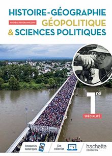 Histoire géographie, géopolitique & sciences politiques 1re, spécialité : programme 2019