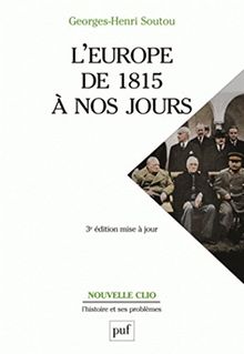 L'Europe de 1815 à nos jours