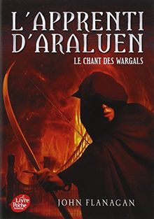 L'apprenti d'Araluen. Vol. 2. Le chant des Wargals