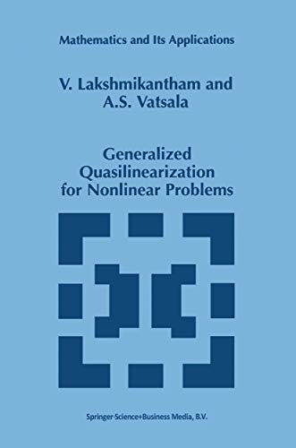 Generalized Quasilinearization for Nonlinear Problems (Mathematics and Its Applications, 440, Band 440)