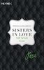 Rose - So wild: Sisters in Love - Roman (Fowler Sisters, Band 2)