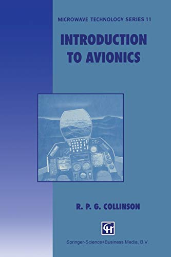 Introduction to Avionics (Microwave and RF Techniques and Applications, 11, Band 11)