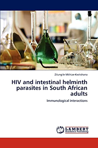 HIV and intestinal helminth parasites in South African adults: Immunological interactions