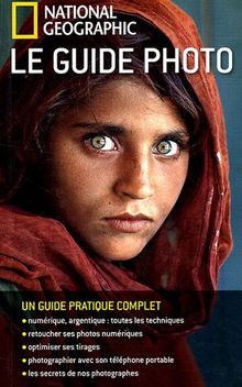 Le guide photo National Geographic