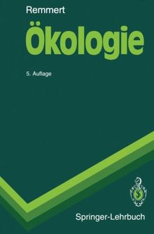 Ökologie: Ein Lehrbuch (Springer-Lehrbuch)