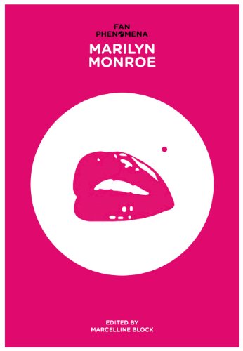 Marcelline Block Fan Phenomena, Marilyn Monroe (Intellect Books - Fan Phenomena)